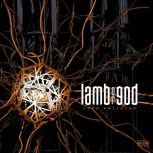 Lamb of God – Into Oblivion (Tour Edition)