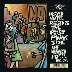 V/A – Postpunk Side of Heaven Hotel Part 1