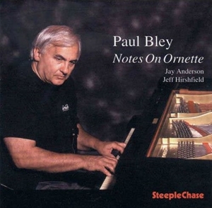 Bley, Paul – Notes On Ornette