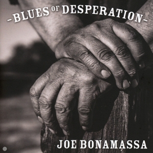 Bonamassa, Joe – Blues of Desperation