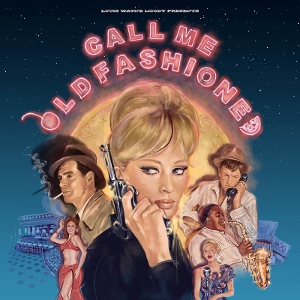 V/A – Call Me Old Fashioned