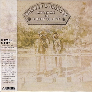 Brewer & Shipley – Welcome To Riddle Bridge