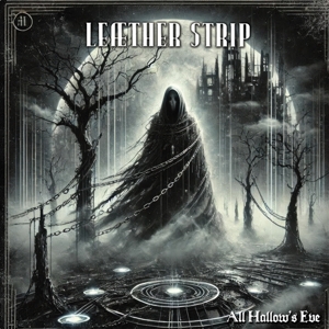 Leaether Strip – All Hallow's Eve