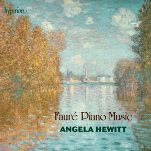 Hewitt, Angela – Faure: Piano Music