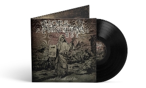 Mors Principium Est – And Death Said Live