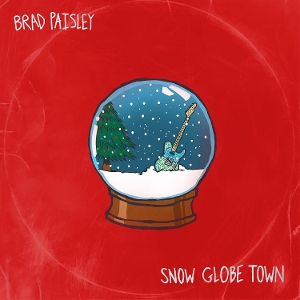 Paisley, Brad – Snow Globe Town