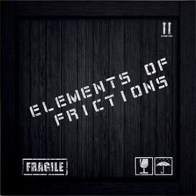 V/A – Elements of Frictions