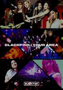 Blackpink – Blackpink In Your Area