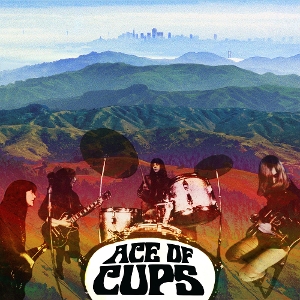 Ace of Cups – Ace of Cups
