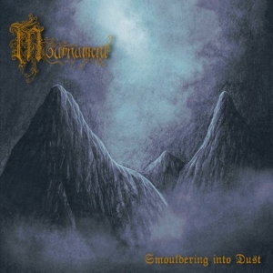 Mournument – Smouldering Into Dust