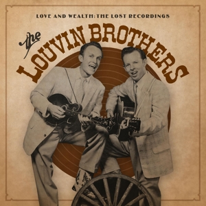 Louvin Brothers – Love and Wealth