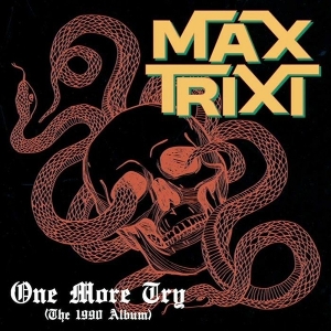 Max Trixt – One More Try