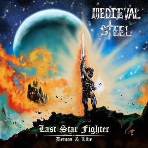 Medieval Steel – Last Star Fighter