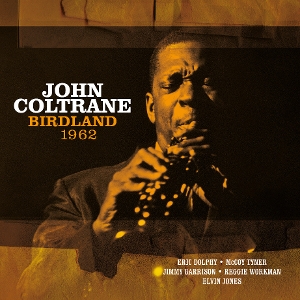 Coltrane, John – Birdland 1962