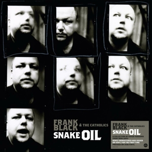 Black, Frank and the Catholics – Snake Oil