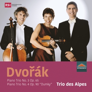 Trio Des Alpes – Dvorak: Piano Trio No.3 Op.65/Piano Trio No.4 Op.90