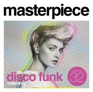 V/A – Masterpiece the Ultimate Disco Funk Collection Vol.32