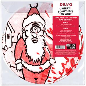 Devo – Merry Something To You