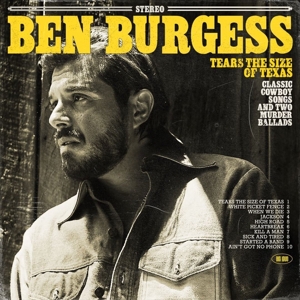 Burgess, Ben – Tears the Size of Texas