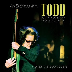 Rundgren, Todd – Evening With Todd Rundgren - Live