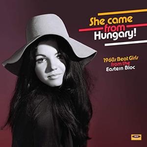 V/A – She Came From Hungary!