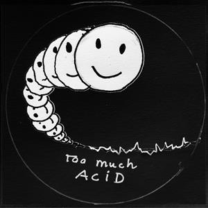 Rvds – Too Much Acid