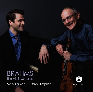 Kaplan, Mark & David Kaplan – Brahms: the Violin Sonatas