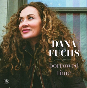 Fuchs, Dana – Borrowed Time