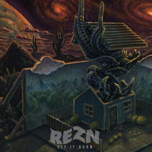 Rezn – Let It Burn