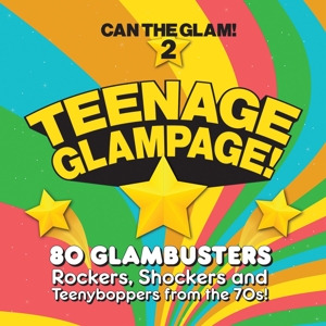 V/A – Teenage Glampage - Can the Glam 2
