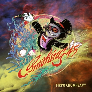 Firpo Chompeavy – Smoking 45