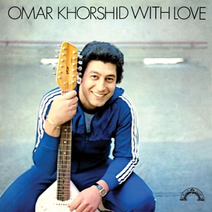 Khorshid, Omar and His Group – With Love