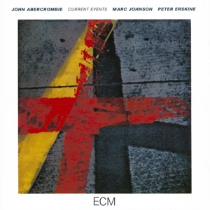 Abercrombie, John & Andy Laverne – Current Events