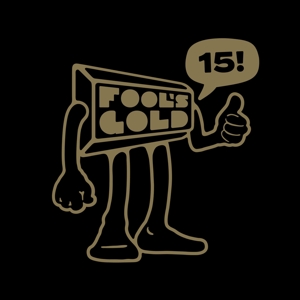 V/A – Fool's Gold 15