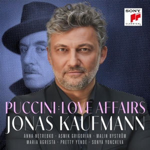 Kaufmann, Jonas – Puccini: Love Affairs