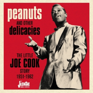 Cook, Joe -Little- – Peanuts and Other Delicacies- Little Joe Cook Story