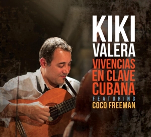 Valera, Kiki – Vivencias En Clave Cubana