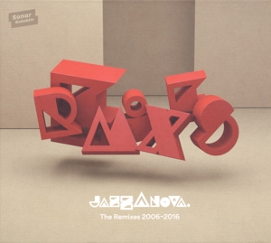 V/A – Jazzanova - the Remixes 2006-2016