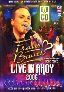Bauer, Frans – Live In Ahoy 2006