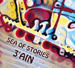 3'ain – Sea of Stories