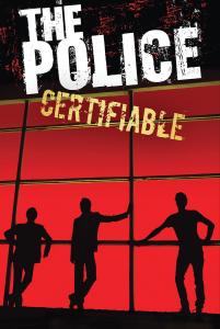 Police – Certifiable