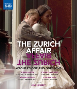 Auster, Sophie – Zurich Affair: Wagner's One and Only Love