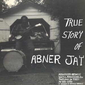 Jay, Abner – True Story of Abner Jay