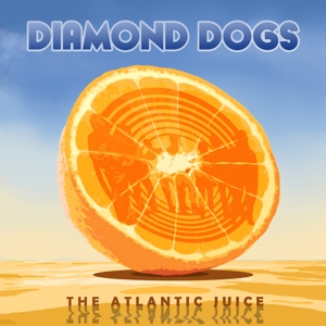 Diamond Dogs – Atlantic Juice