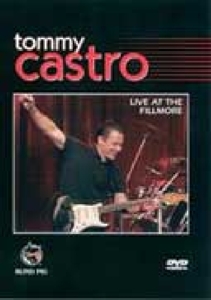 Castro, Tommy – Live At the Fillmore