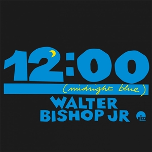 Bishop, Walter -Jr.- – Midnight Blue