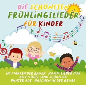 V/A – Die Schonsten Fruhlingslieder (De Mooiste Duitstalige Lenteliedjes Voor Kinderen)