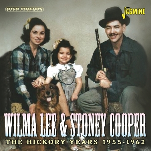 Lee, Wilma & Stoney Cooper – The Hickory Years, 1955-1962