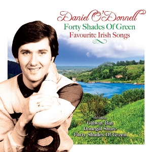 O'Donnell, Daniel – Forty Shades of Gree