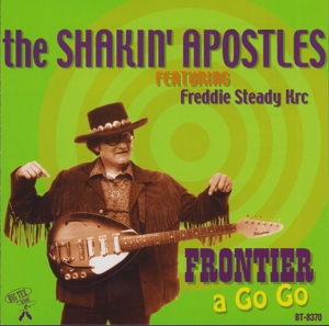 Shakin' Apostles – Frontier a Go Go